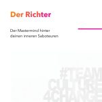 Unser Hautpsaboteur - Der Richter. Mentale Fitness nach Positive Intelligence